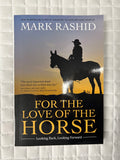 For The Love Of The Horse Book