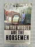 In The Middle Are The Horsemen Book